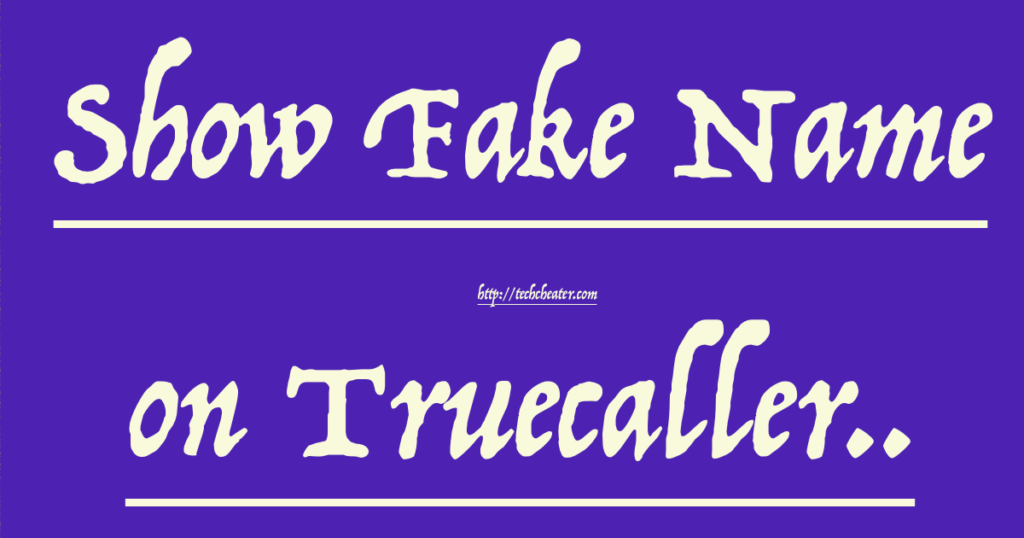 fake name truecaller