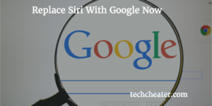 Replace Siri With Google Now | Cydia Tweak