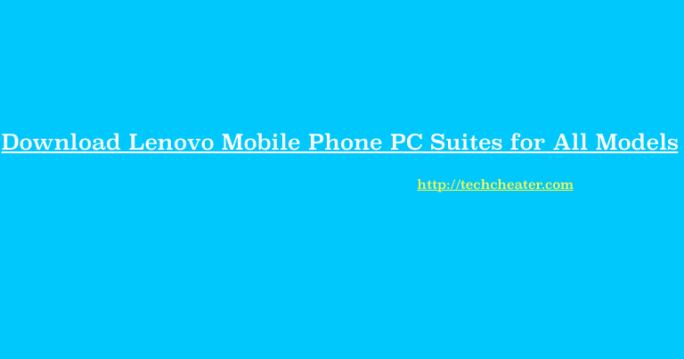 Read more about the article Download Lenovo PC Suite | All Models