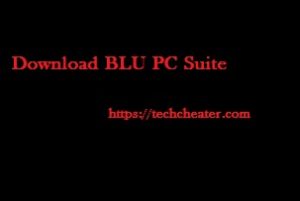 Download Blu PC Suite | All Models