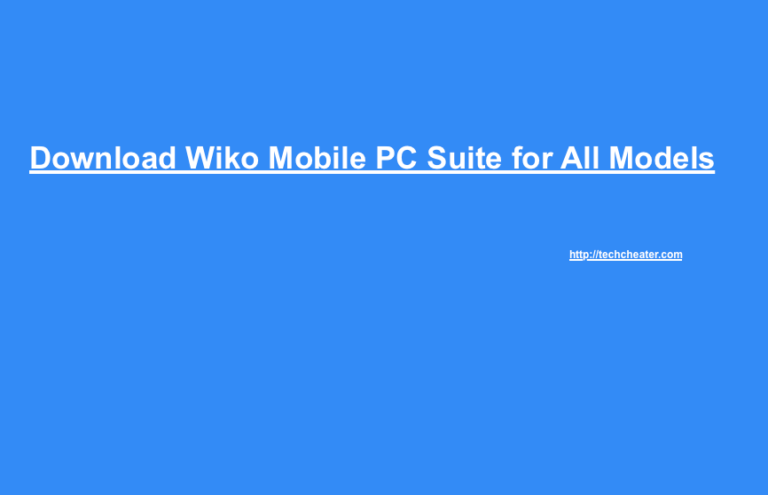 Download Wiko PC Suite | All Models