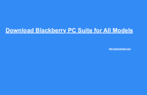 Download Blackberry PC Suite | All Models