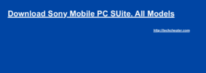 Download Sony PC Suite | All Models