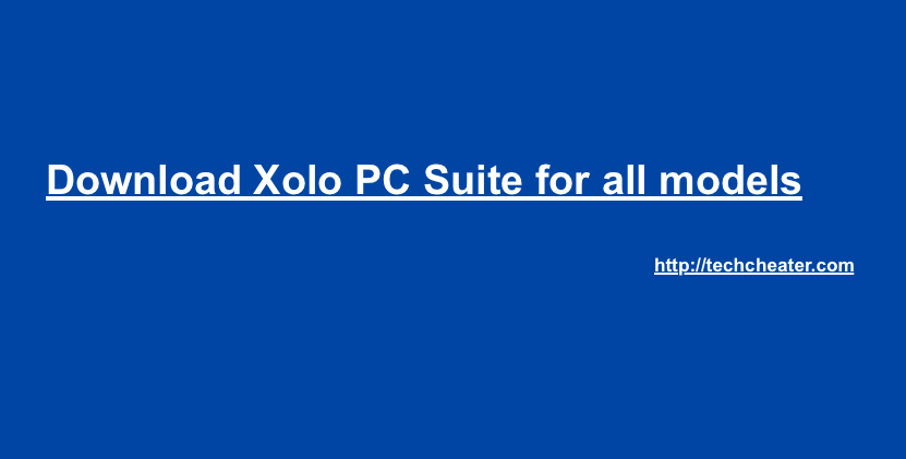 Download XO PC Suite | All Models