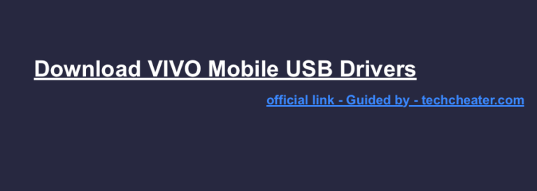 Download Vivo USB Drivers | All Models