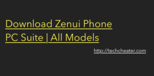 Download Zenui PC Suite | All Models