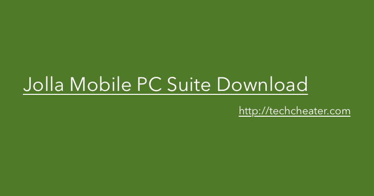 Download Jolla PC Suite | All Models