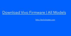 Read more about the article Download Vivo Firmware | All Models