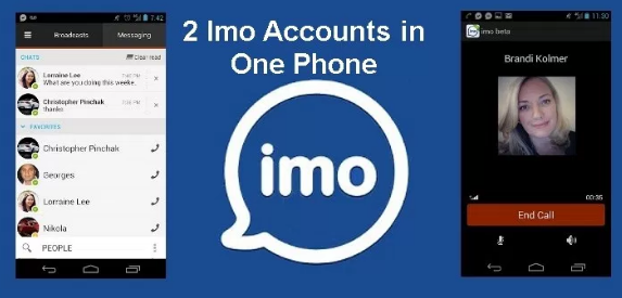 Multiple Imo Accounts on Same Android Phone