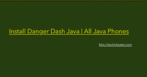 Download and Install Danger Dash Java