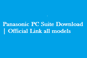 Download Panasonic PC Suite | All Models