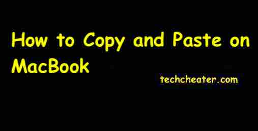 How to Copy and Paste on MacBook